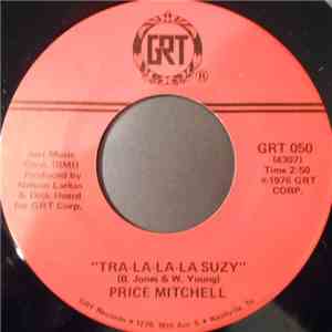 Price Mitchell - Tra-La-La-La Suzy download flac