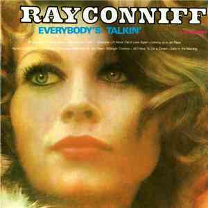 Ray Conniff - Everybody's Talkin' download flac