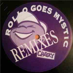 Rollo Goes Mystic - Love, Love, Love - Here I Come (Remixes) download flac
