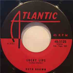 Ruth Brown - Lucky Lips / My Heart Is Breaking Over You download flac