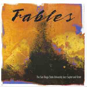 San Diego State University Jazz Ensemble - Fables download flac