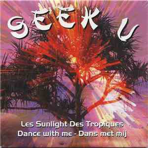 Seek U - Les Sunlight Des Tropiques / Dans With Me - Dans Met Mij FLAC album