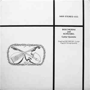 Siegfried Behrend, Zagreb String Quartet - Boccherini And Schnabel - Guitar Quintets download flac