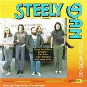 Steely Dan - You Go Where I Go download flac
