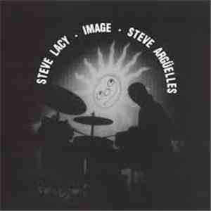 Steve Lacy, Steve Argüelles - Image download flac