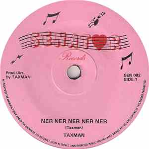 Taxman - Ner Ner Ner Ner Ner download flac