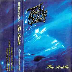 Terrible Silence - The Riddle download flac