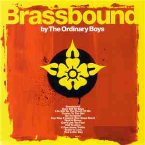 The Ordinary Boys - Brassbound download flac