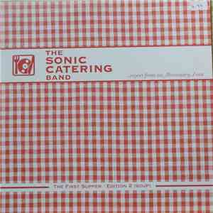 The Sonic Catering Band - The First Supper - Edition 2 (Soup) download flac