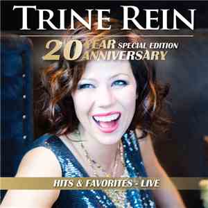Trine Rein - 20 År Midt I Musikken (Hit'er & Favoritter - Live) download flac