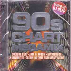 Various - 90's Chart Megamix Mixed By Dj Deep download flac