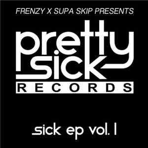 Various - Sick EP Vol. I download flac