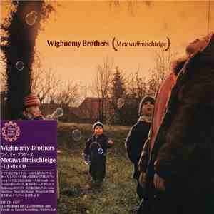 Wighnomy Brothers - Metawuffmischfelge download flac