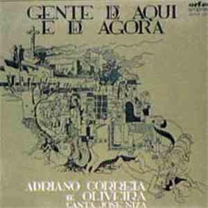 Adriano Correia De Oliveira - Gente De Aqui E De Agora FLAC album