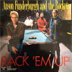 Anson Funderburgh And The Rockets Featuring Sam Myers - Rack 'Em Up download flac