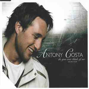 Antony Costa - Do You Ever Think Of Me download flac