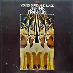 Aretha Franklin - Young, Gifted And Black download flac