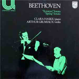 Beethoven, Clara Haskil, Arthur Grumiaux - „Kreutzer-Sonate“ • „Frühlings-Sonate“ download flac