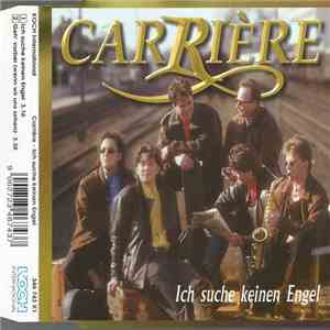 Carriére - Ich Suche Keinen Engel download flac