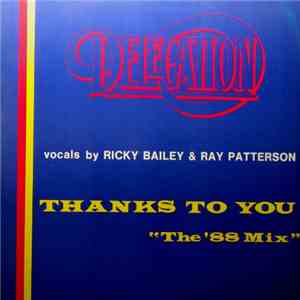 Delegation - Thanks To You (The '88 Mix) download flac