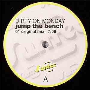 Dirty On Monday - Jump The Bench download flac