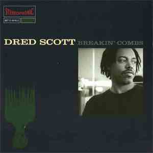 Dred Scott - Breakin' Combs download flac