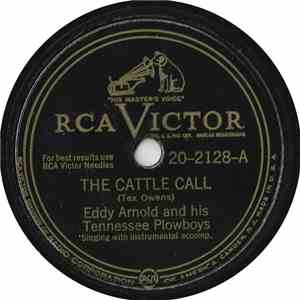 Eddy Arnold And His Tennessee Plowboys - The Cattle Call / I Walk Alone download flac