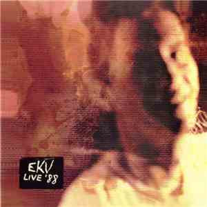 EKV - Live '88 download flac
