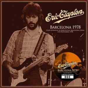 Eric Clapton - Barcelona 1978 download flac