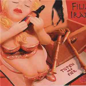 Filia Irata - Tilten Und Pier download flac