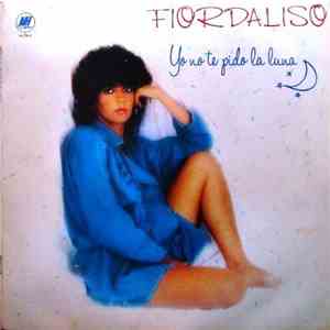 Fiordaliso - Yo No Te Pido La Luna download flac
