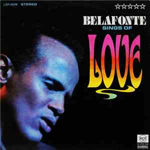 Harry Belafonte - Belafonte Sings Of Love download flac