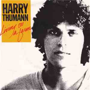 Harry Thumann - Living On A Farm download flac