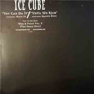 Ice Cube - You Can Do It / Until We Rich download flac