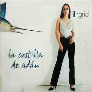 Ingrid - La Costilla De Adán download flac
