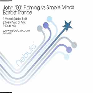 John '00' Fleming Vs Simple Minds - Belfast Trance download flac