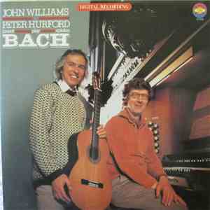 John Williams  & Peter Hurford Play Bach - John Williams & Peter Hurford Play Bach download flac