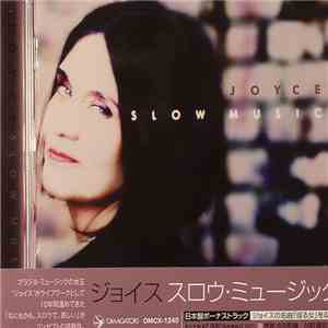 Joyce - Slow Music download flac