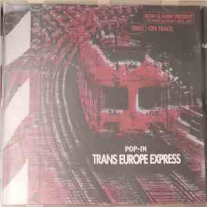 Kon & Amir - Pop In Trans Europe Express download flac
