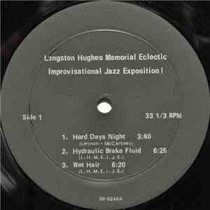 Langston Hughes Memorial Eclectic Improvisational Jazz Exposition - Langston Hughes Memorial Eclectic Improvisational Jazz Exposition! download flac