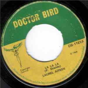 Laurel Aitken / The Detours  - La La La / Sunnyside download flac