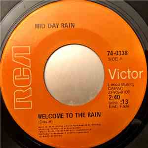 Mid Day Rain - Welcome To The Rain download flac
