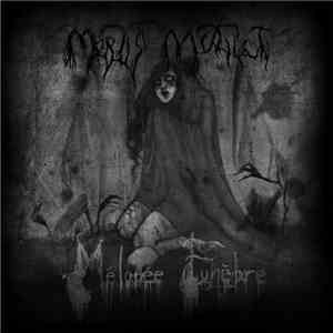 Mortis Mutilati - Mélopée Funèbre download flac