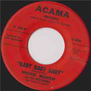 Richie Marsh And The Hoodwinks - Baby Baby Baby download flac