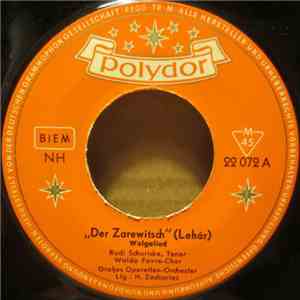 Rudi Schuricke - "Der Zarewitsch" (Lehár) - Wolgalied / "Die Zirkusprinzessin" (Kálmán) - Zwei Märchenaugen download flac