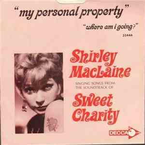 Shirley MacLaine - My Personal Property  Where Am I Going? download flac