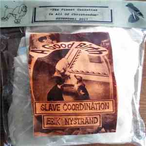 Slave Coordination / Erik Nystrand - A Good Birth download flac