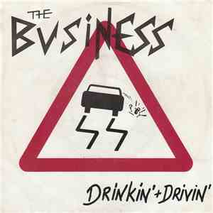 The Business - Drinkin' + Drivin' download flac
