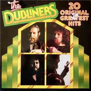The Dubliners - 20 Original Greatest Hits download flac
