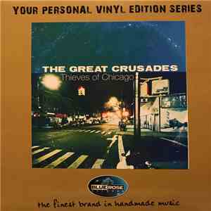 The Great Crusades - Thieves Of Chicago download flac